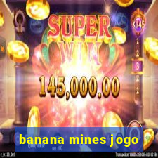 banana mines jogo